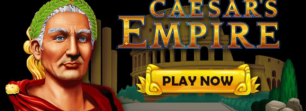 Caesar's Empire Slots